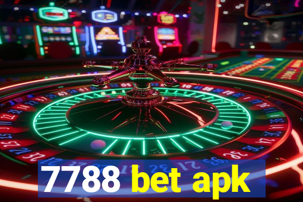 7788 bet apk